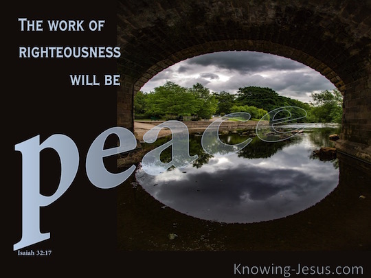 Isaiah 32 17 Verse Of The Day isaiah-32-17-verse-of-the-day