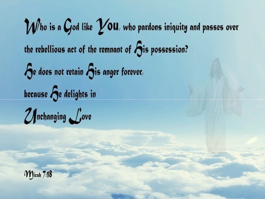 Micah 7:18 - Verse of the Day