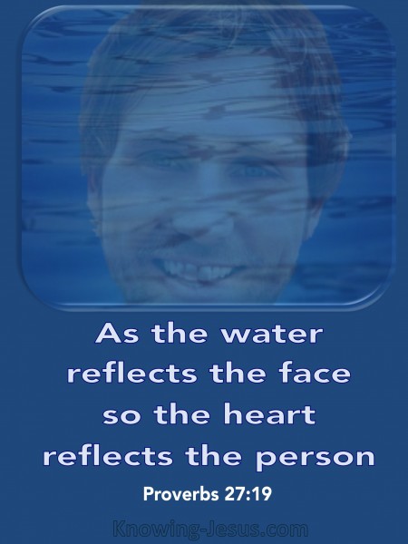 Proverbs 27:19 - Verse of the Day