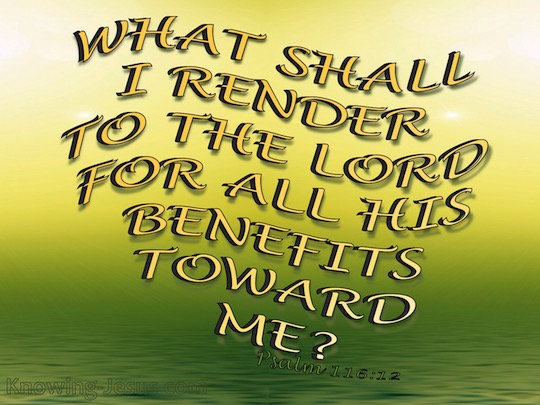 Psalm 116 12 Verse Of The Day Psalm 116 12 Verse Of The Day