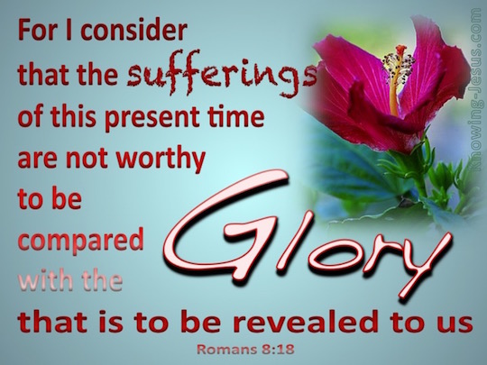 Romans 8 18 Verse Of The Day romans-8-18-verse-of-the-day-for-03-27-2017